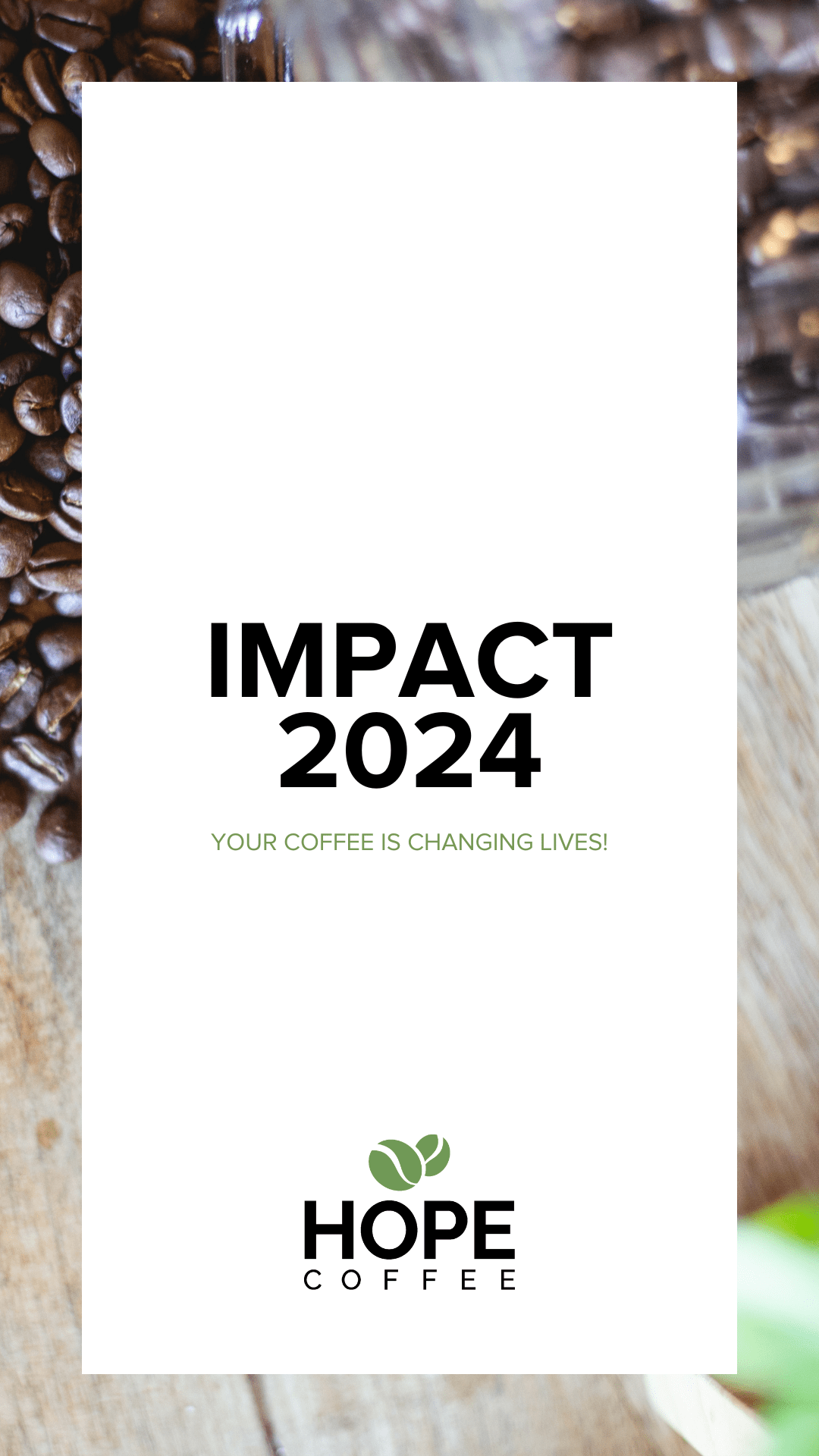 HOPE Coffee Impact Report Video 2024 (Mobile Video)
